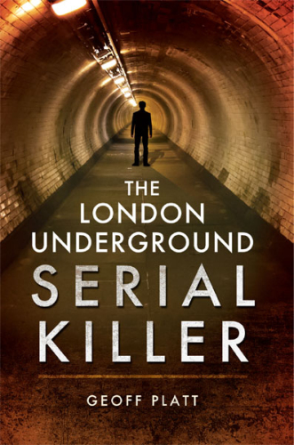 The London Underground Serial Killer