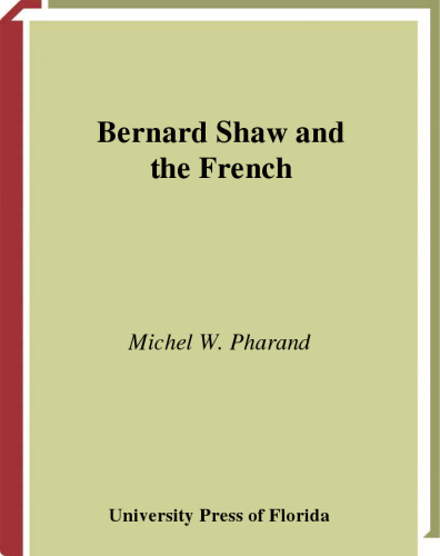 Bernard Shaw and the French