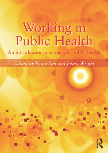 Working in Public Health: An introduction to careers in public health