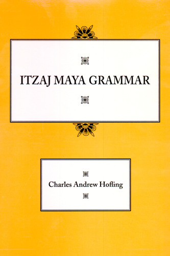 Itzaj Maya Grammar