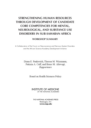 Strengthening Human Resources through Development of Candidate Core Competencies for Mental, Neurological, and Substance Use Disorders in Sub-saharan Africa : workshop summary