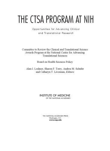 The CTSA program at NIH : opportunities for advancing clinical and translational research