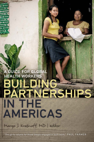 Building partnerships in the Americas : a guide for global health workers