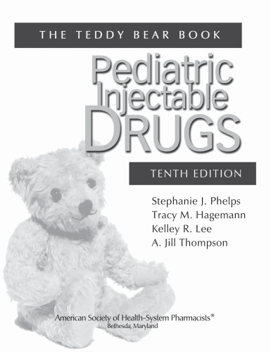 Teddy bear book : pediatric injectable drugs
