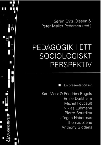 Pedagogik i ett sociologiskt perspektiv