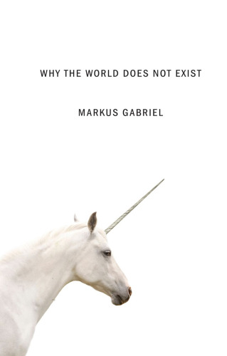 Why the World Does Not Exist