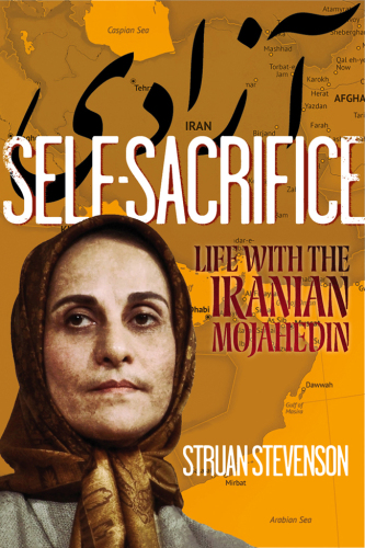 Self-Sacrifice: Life with the Mojahedin