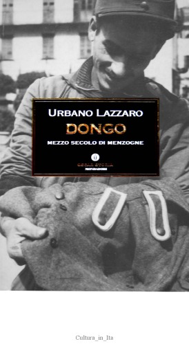 Dongo. Mezzo secolo di menzogne