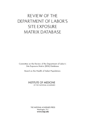 Review of the Department of Labor's Site Exposure Matrix Database