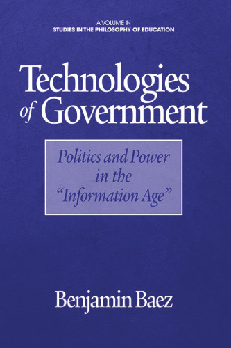 Technologies of Government: Politics and Power in the 