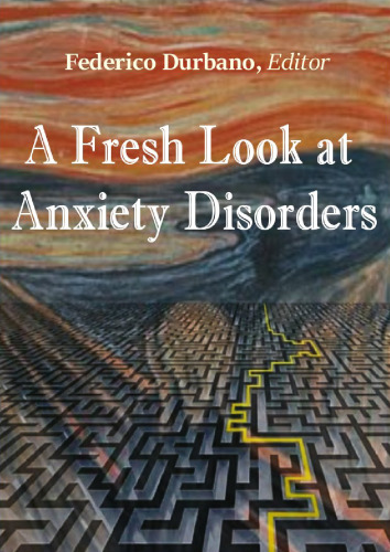 A Fresh Look at Anxiety Disorders