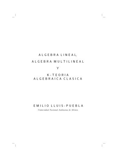 Algebra lineas, algebra multilineal y k-teoria algebraica clasica