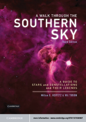 A Walk through the Southern Sky: A Guide to Stars, Constellations and Their Legends