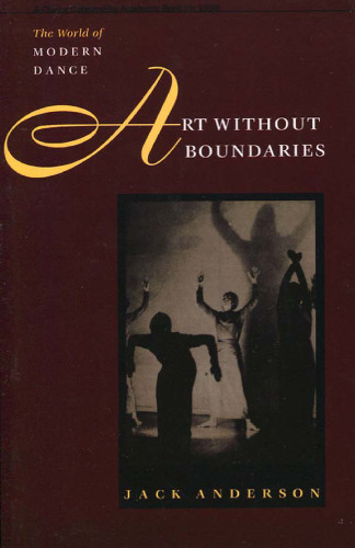 Art Without Boundaries: The World of Modern Dance