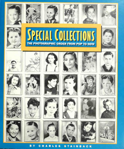 Special Collections: The Photographic Order from Pop to Now