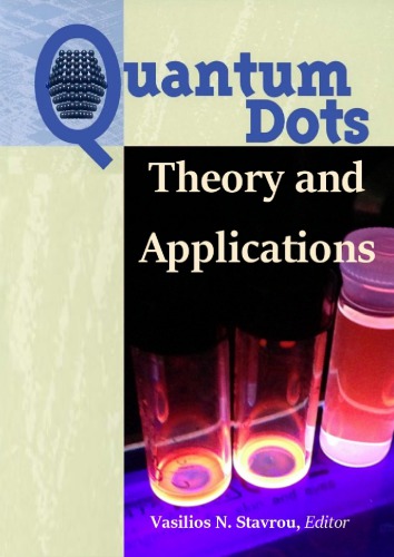 Quantum Dots: Theory and Applications