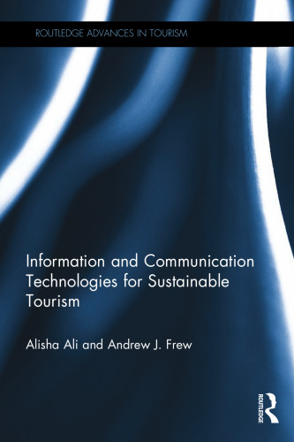 Information and Communication Technologies for Sustainable Tourism