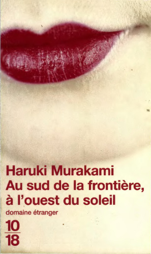 Au sud de la frontière, à l'ouest du soleil