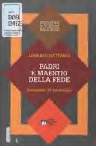 Padri e maestri della fede. Lineamenti di Patrologia