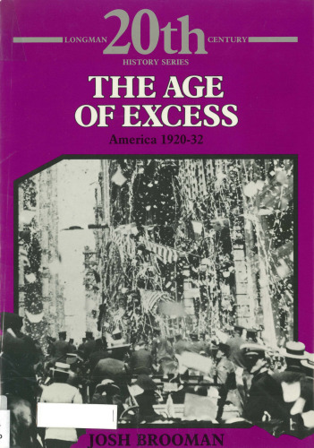 Age of Excess 20th Century