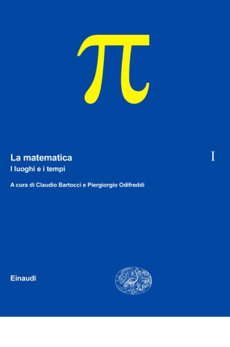 La matematica. I luoghi e i tempi