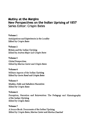Mutiny at the Margins: New Perspectives on the Indian Uprising of 1857: Volume II: Britain and the Indian Uprising