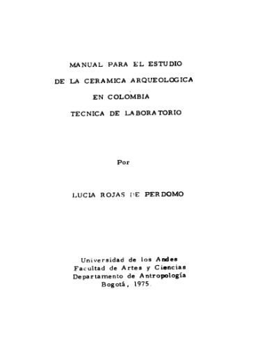 Manual para el estudo de la cerámica arqueológica en Colombia. Técnica de laboratorio