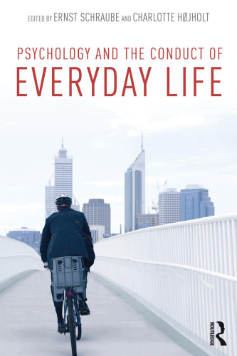 Psychology and the Conduct of Everyday Life