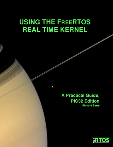 Using the FreeRTOS Real Time Kernel - A Practical Guide - PIC32 Edition