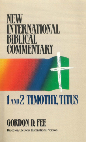 1 and 2 Timothy, Titus