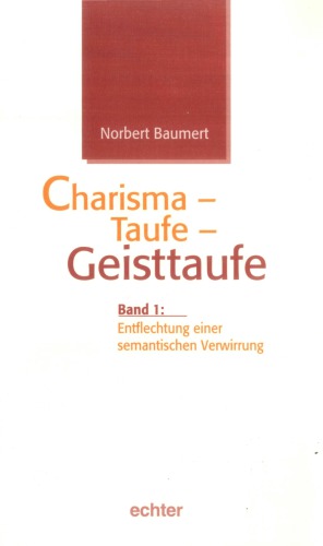 Charisma, Taufe, Geisttaufe