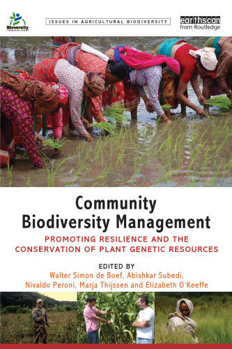 Community Biodiversity Management: Promoting resilience and the conservation of plant genetic resources