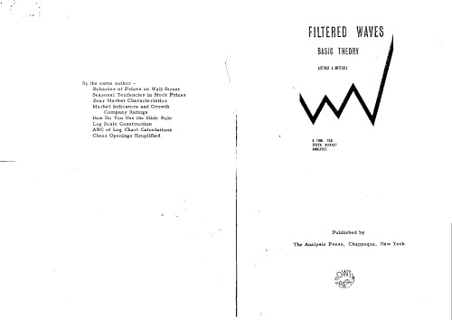 Filtered Waves, Basic Theory: A Tool for Stock Market Analysis