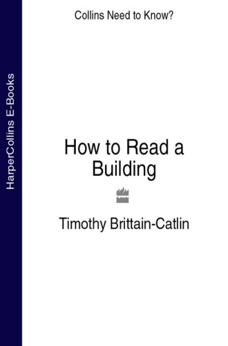 How to Read a Building: Interpret a Building's Character and Style