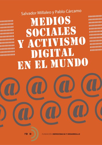 Medios Sociales y Activismo Digital en el Mundo