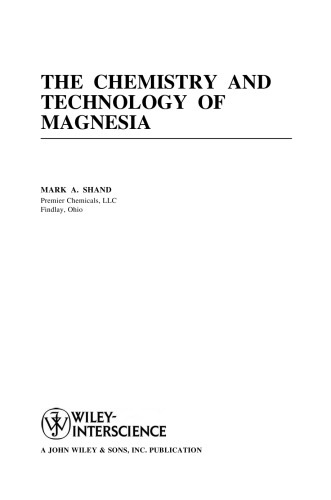 The Chemistry and Technology of Magnesia