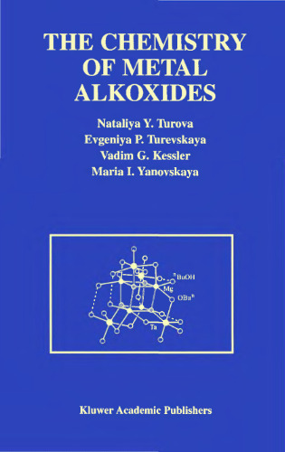 The Chemistry of Metal Alkoxides