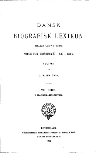 Dansk Biografisk Leksikon VII