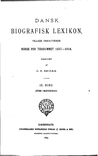 Dansk Biografisk Leksikon IX