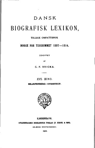Dansk Biografisk Leksikon XVI