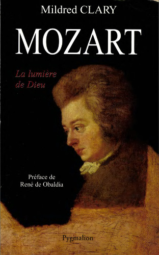 Mozart : La lumière de Dieu