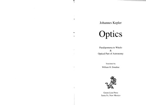 Optics: Paralipomena to Witelo & Optical Part of Astronomy