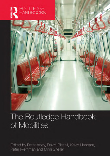 The Routledge handbook of mobilities