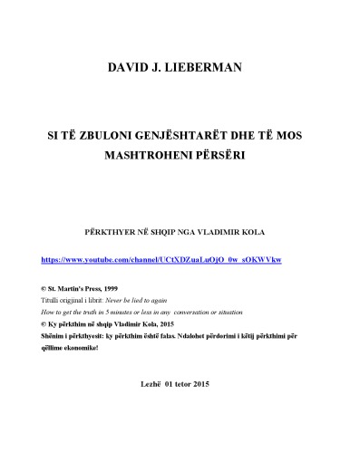 SI TË ZBULONI GËNJESHTARËT DHE TË MOS MASHTROHENI PËRSËRI