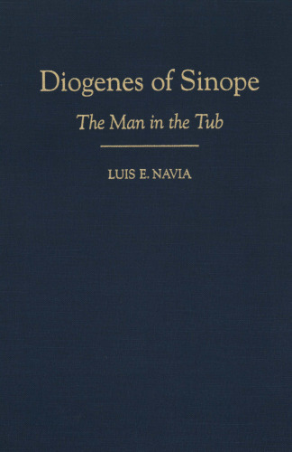 Diogenes of Sinope: The Man in the Tub