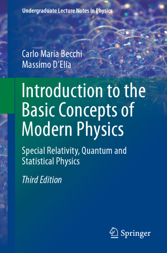 Introduction to the Basic Concepts of Modern Physics: Special Relativity, Quantum and Statistical Physics
