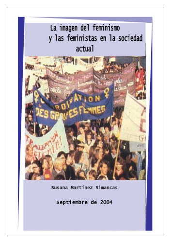 La imagen del feminismo y las feministas en la sociedad actual