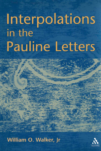 Interpolations in the Pauline Letters
