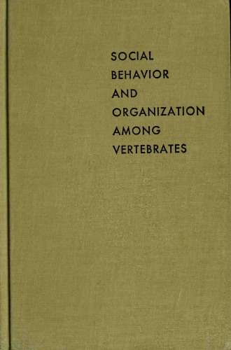 Social behavior and organization among vertebrates