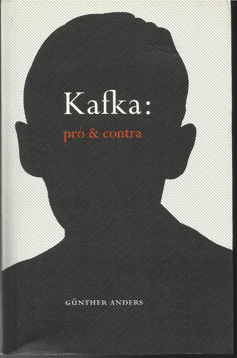 Kafka - Pró e contra - Os autos do processo